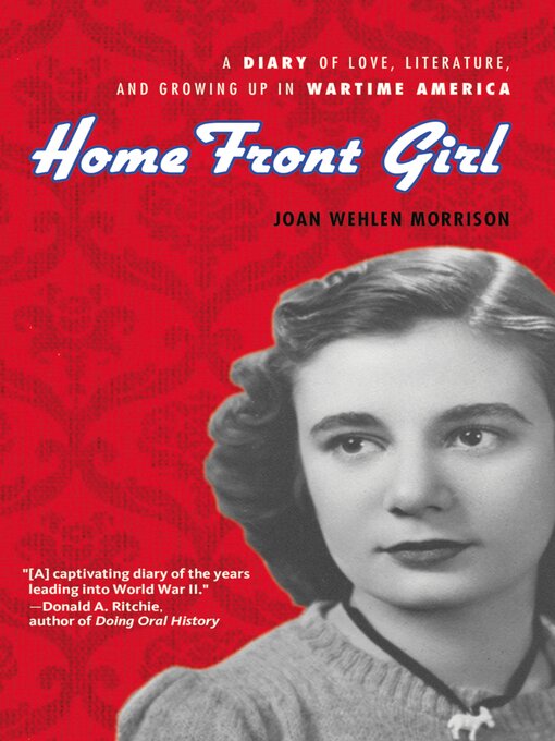 Title details for Home Front Girl by Joan Wehlen Morrison - Available